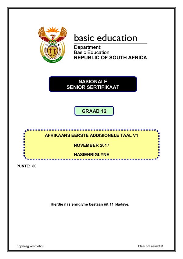 Grade 12 Afrikaans past paper 2017 – Afrikaans FAL P1 memo