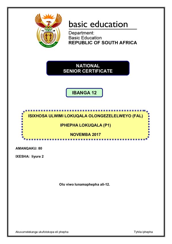 Grade 12 isiXhosa past paper 2017 – IsiXhosa FAL P1