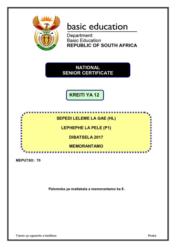 Grade 12 Sepedi past paper 2017 – Sepedi HL P1 memo