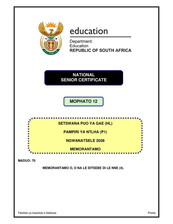 Grade 12 Setswana past paper 2008 – Setswana HL P1 memo