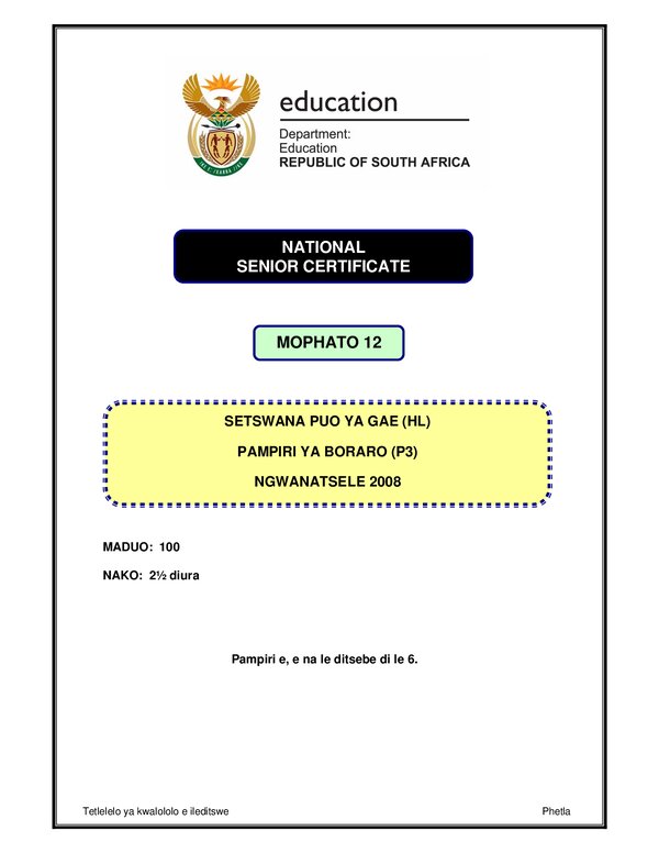 Grade 12 Setswana past paper 2008 – Setswana HL P3