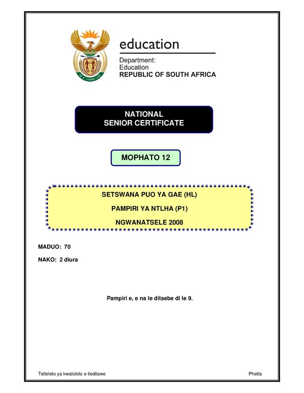 Grade 12 Setswana past paper 2008 – Setswana HL P1