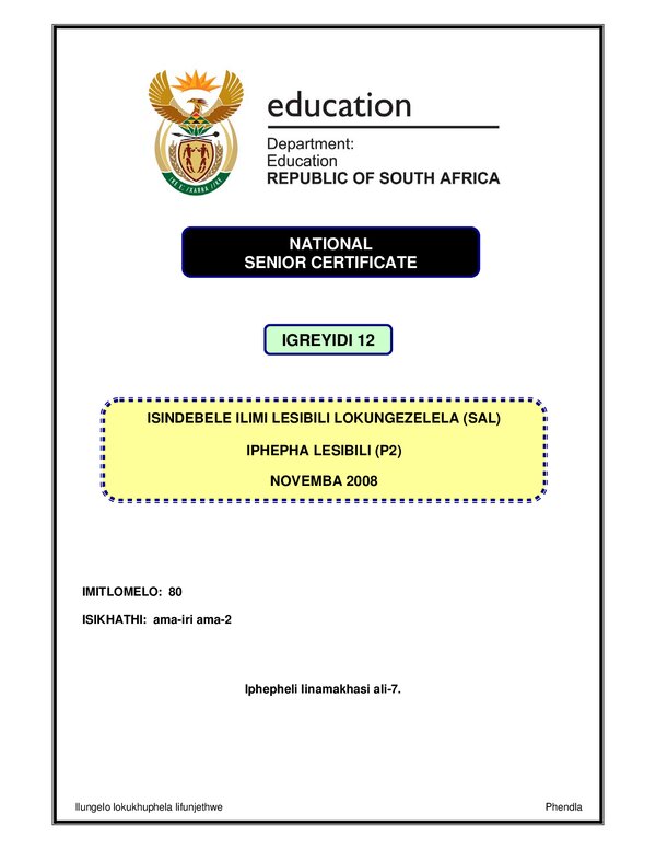 Grade 12 isiXhosa past paper 2008 – IsiXhosa IsXhosa SAL P2