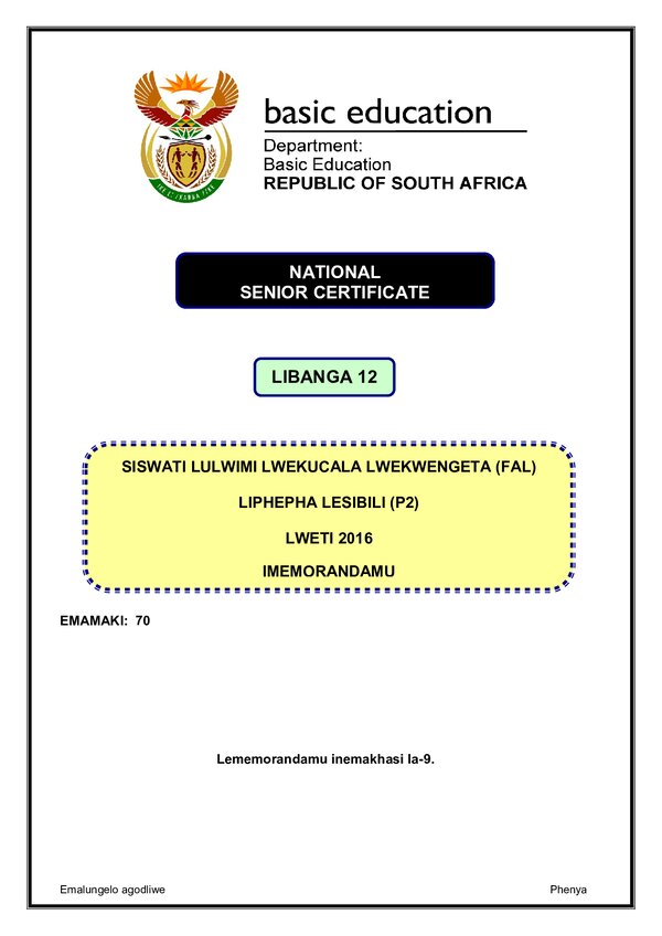 Grade 12 Siswati past paper 2016 – Siswati FAL P2 memo