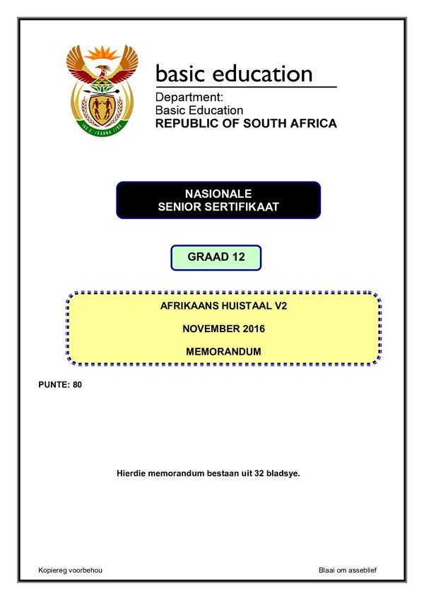 Grade 12 Afrikaans past paper 2016 – Afrikaans HL P2 memo