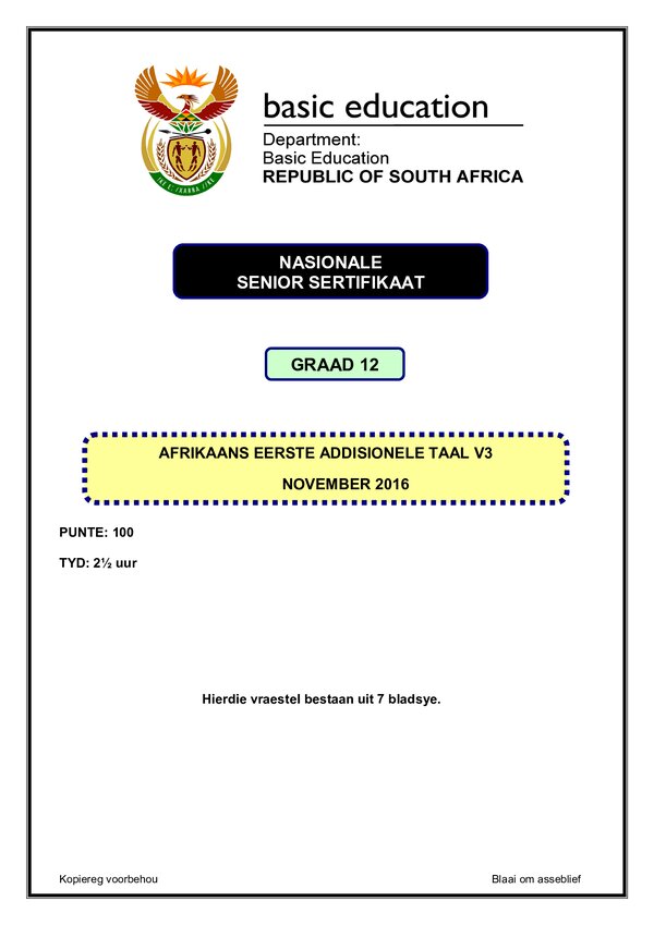 Grade 12 Afrikaans past paper 2016 – Afrikaans FAL P3