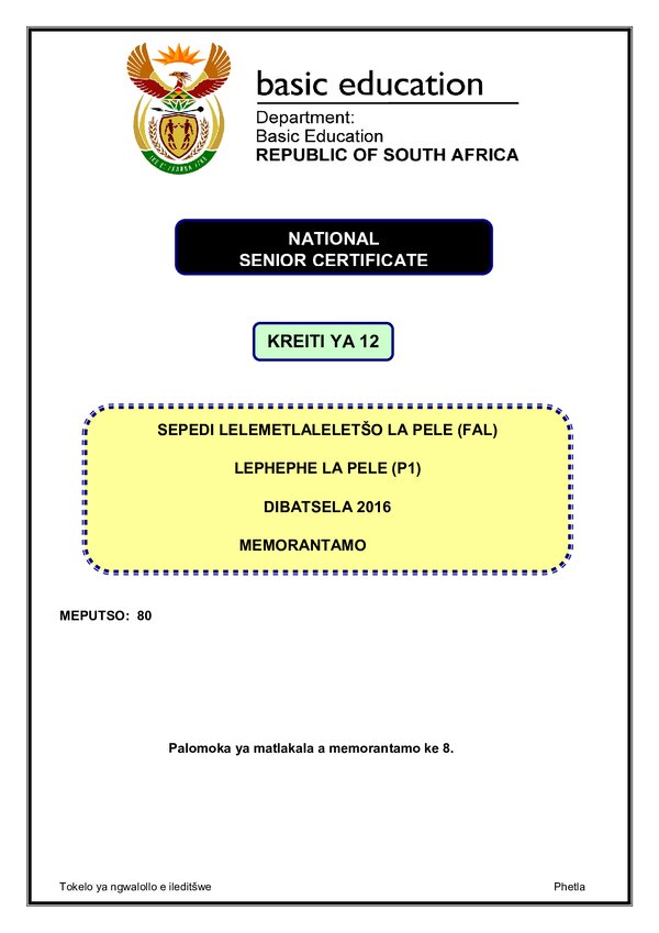 Grade 12 Sepedi past paper 2016 – Sepedi FAL P1 memo