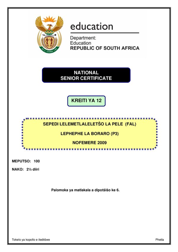 Grade 12 Sepedi past paper 2009 – Sepedi FAL P3