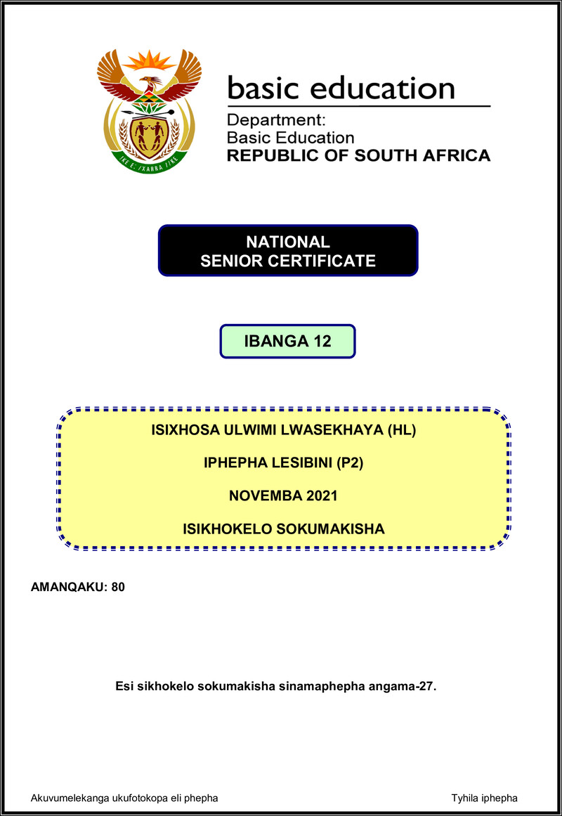 Grade 12 isiXhosa past paper 2021 – isixhosa hl p2 nov 2021 mg gr12