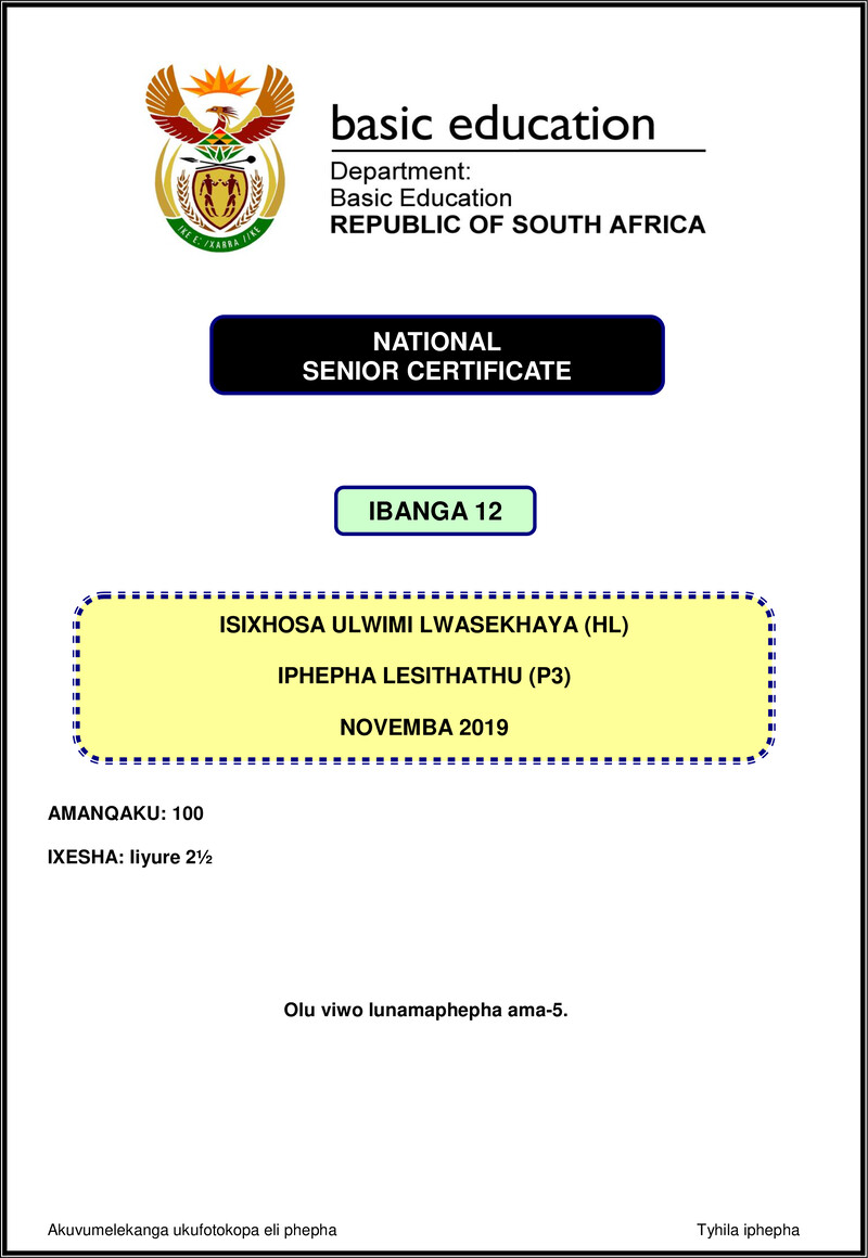Grade 12 isiXhosa past paper 2019 – isixhosa hl p3 nov 2019 gr12