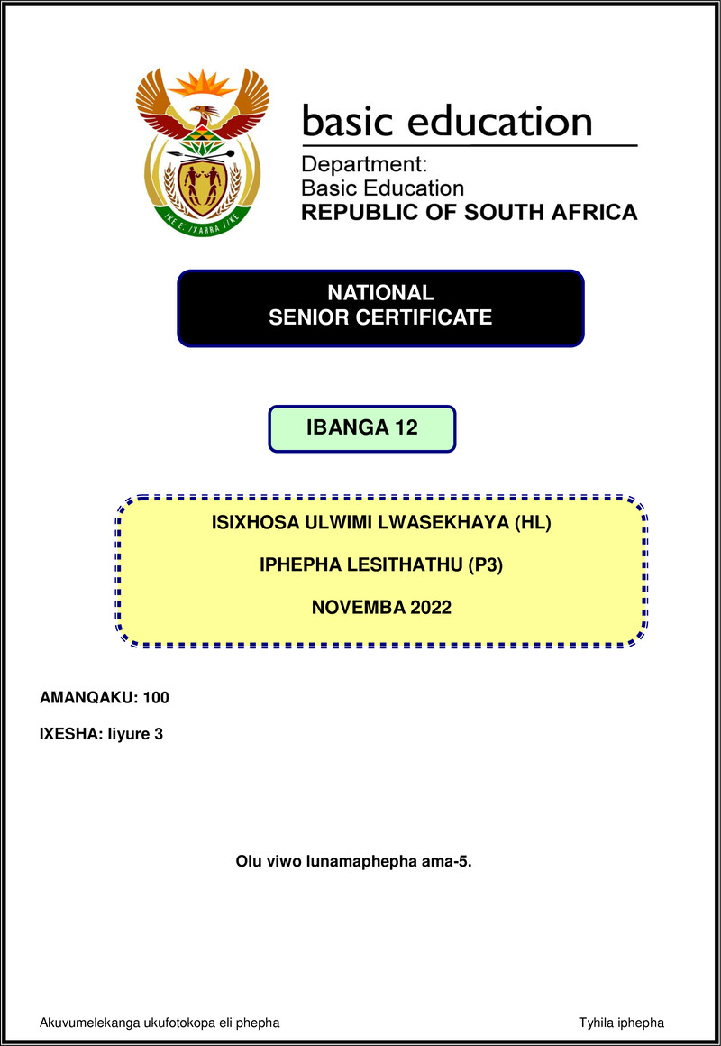 Grade 12 isiXhosa past paper 2022 – isixhosa hl p3 nov 2022 gr12