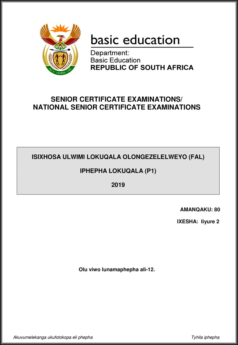 Grade 12 isiXhosa past paper 2019 – isixhosa fal p1 may june 2019 gr12