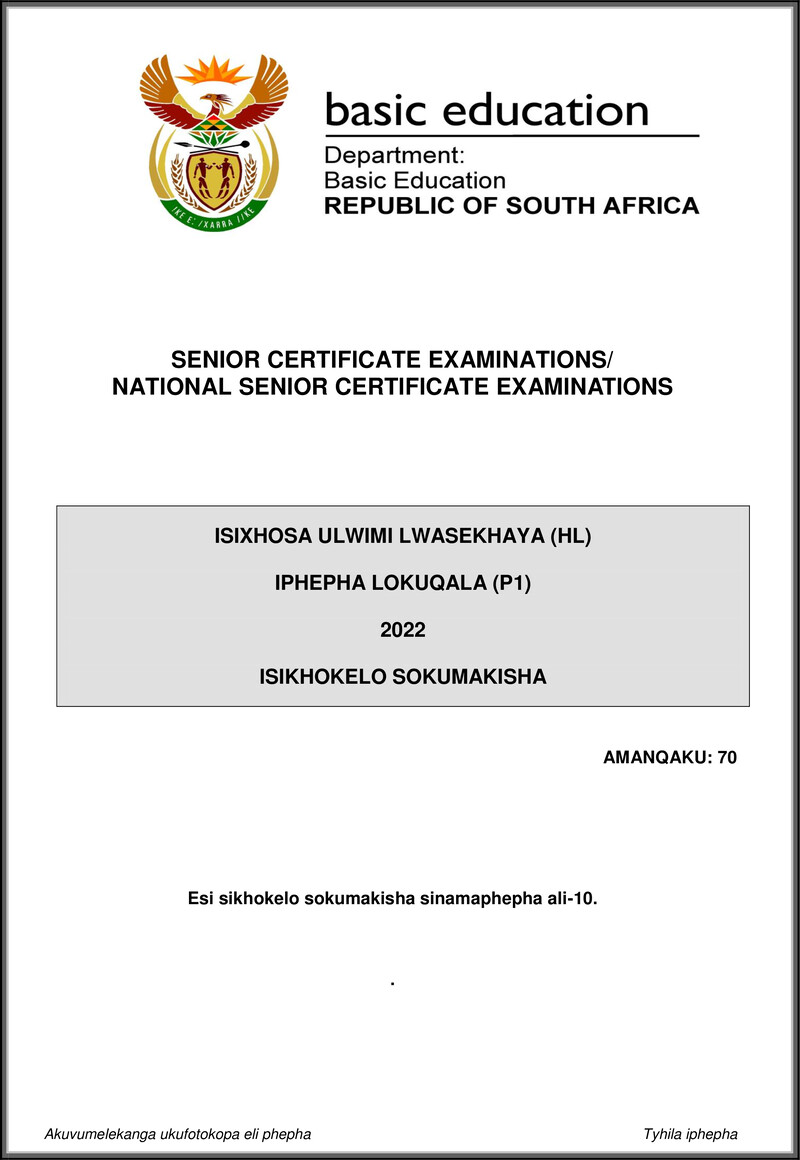 Grade 12 isiXhosa past paper 2022 – isixhosa hl p1 may june 2022 mg gr12