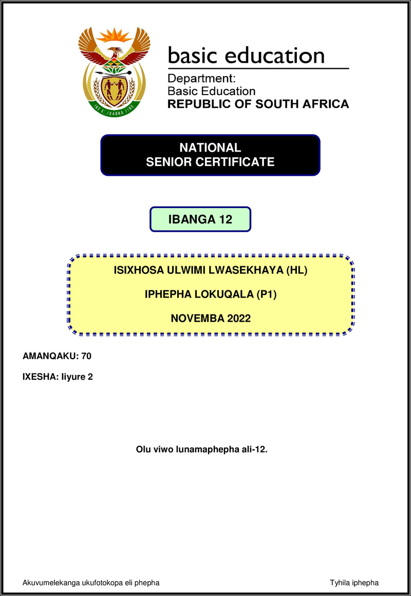 Grade 12 isiXhosa past paper 2022 – isixhosa hl p1 nov 2022 gr12
