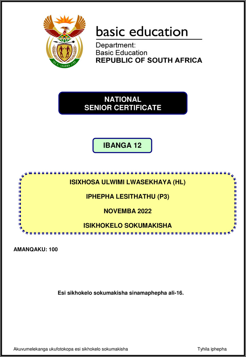 Grade 12 isiXhosa past paper 2022 – isixhosa hl p3 nov 2022 mg gr12