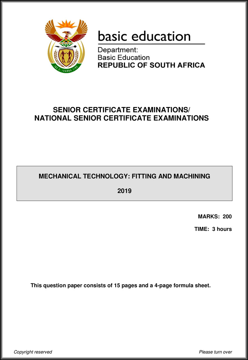 Grade 12 Mechanical Technology past paper 2019 – mechanical technology may june 2019 fitting machining eng gr12