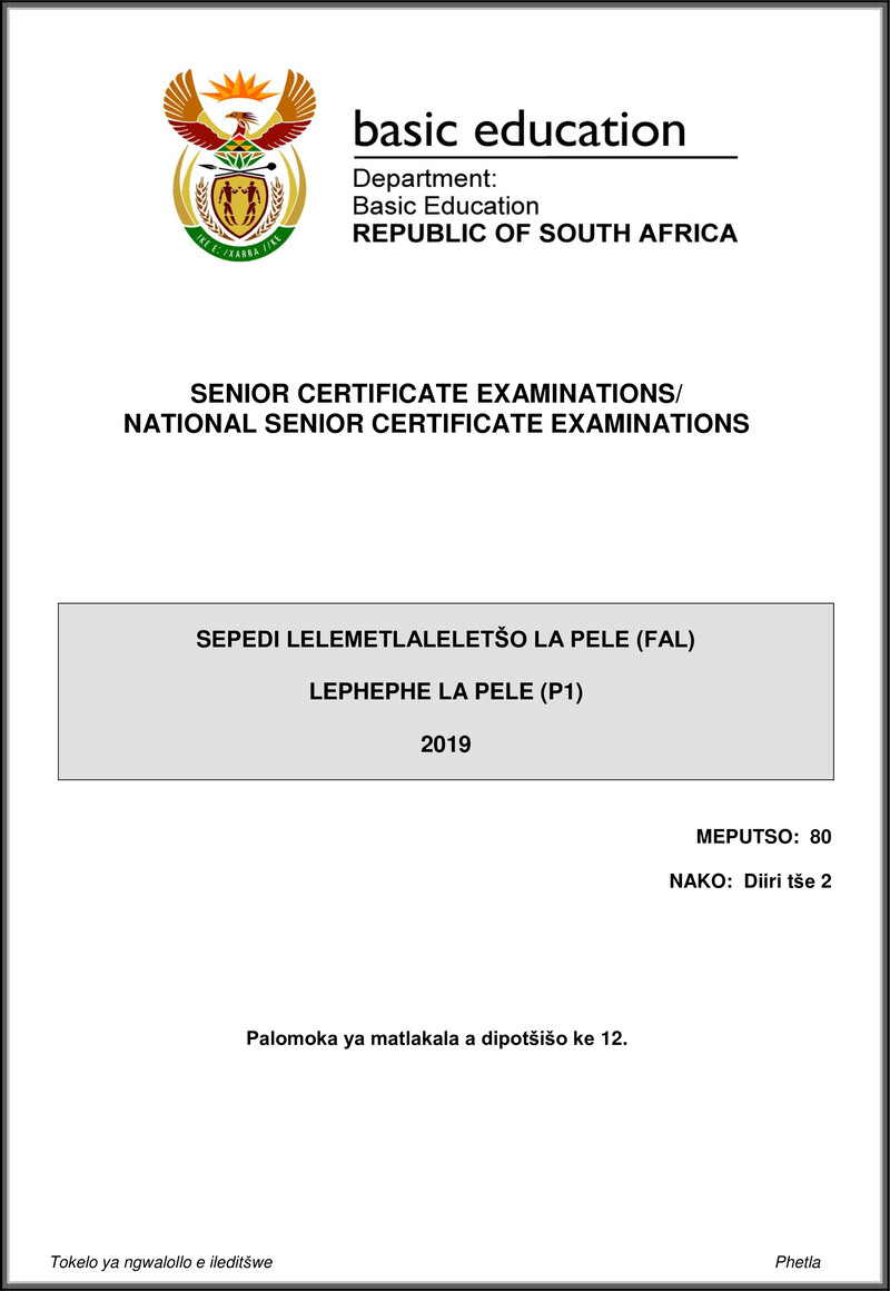 Grade 12 Sepedi past paper 2019 – sepedi fal p1 may june 2019 gr12