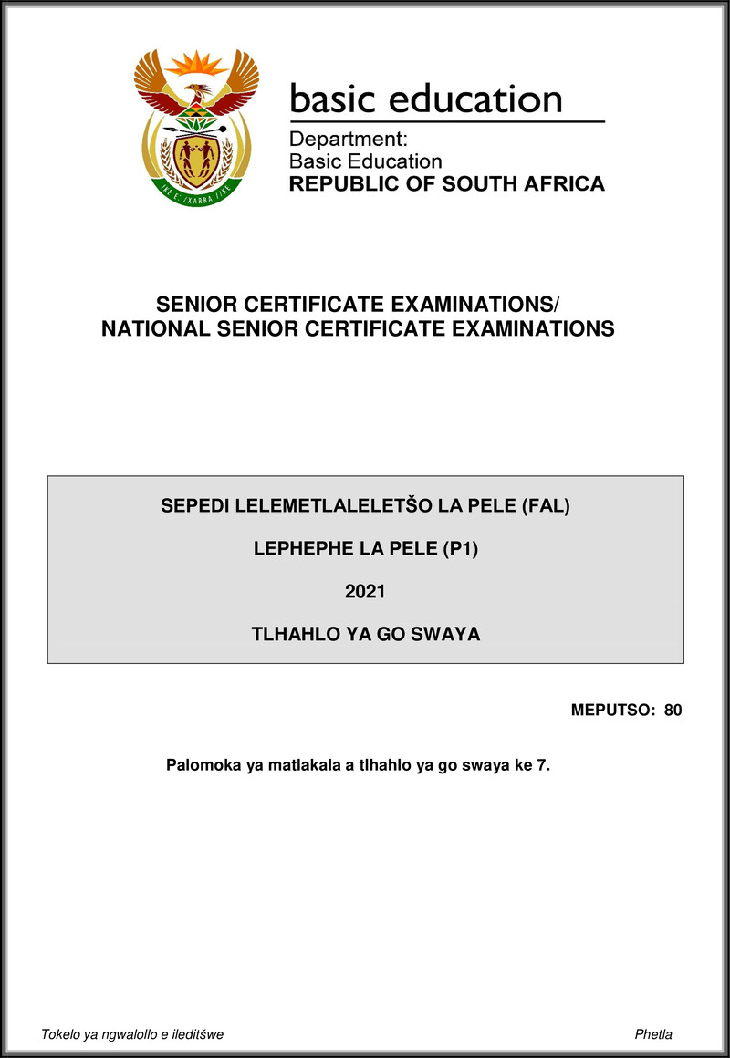 Grade 12 Sepedi past paper 2021 – sepedi fal p1 may june 2021 mg gr12
