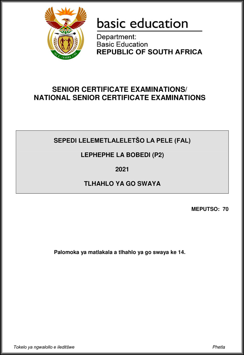 Grade 12 Sepedi past paper 2021 – sepedi fal p2 may june 2021 mg gr12