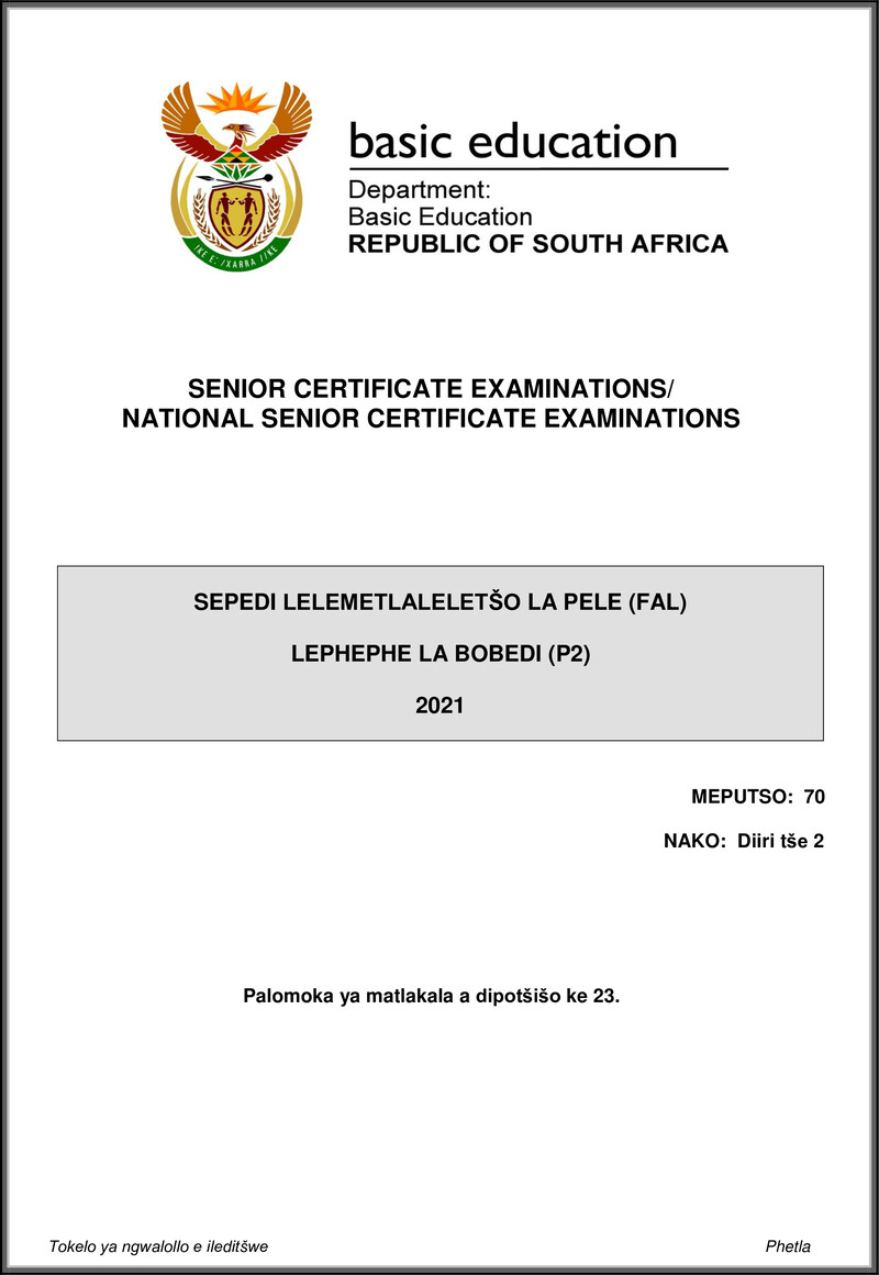 Grade 12 Sepedi past paper 2021 – sepedi fal p2 may june 2021 gr12