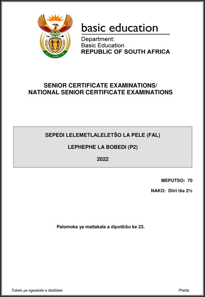 Grade 12 Sepedi past paper 2022 – sepedi fal p2 may june 2022 gr12