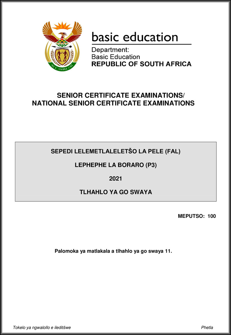 Grade 12 Sepedi past paper 2021 – sepedi fal p3 may june 2021 mg gr12