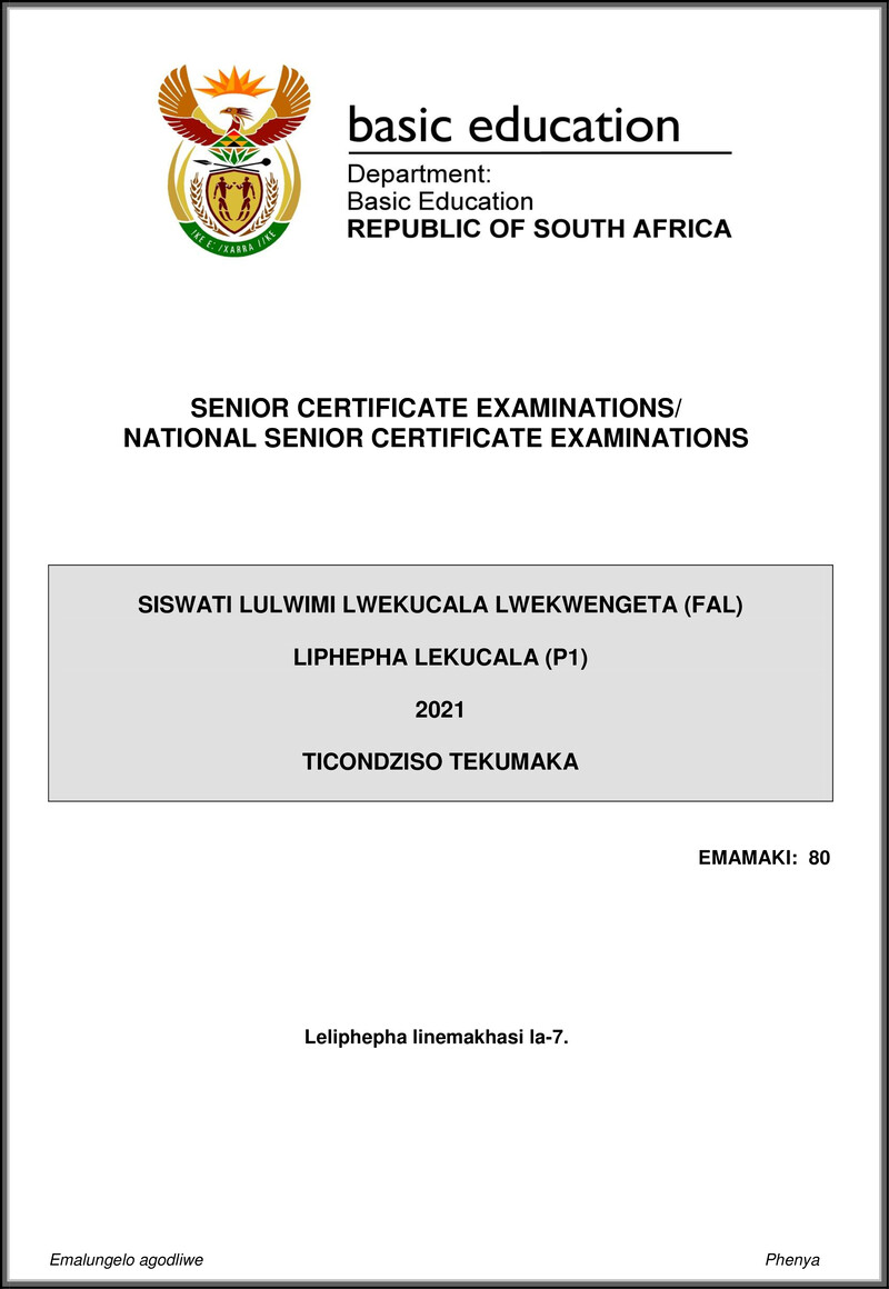 Grade 12 Siswati past paper 2021 – siswati fal p1 may june 2021 mg gr12