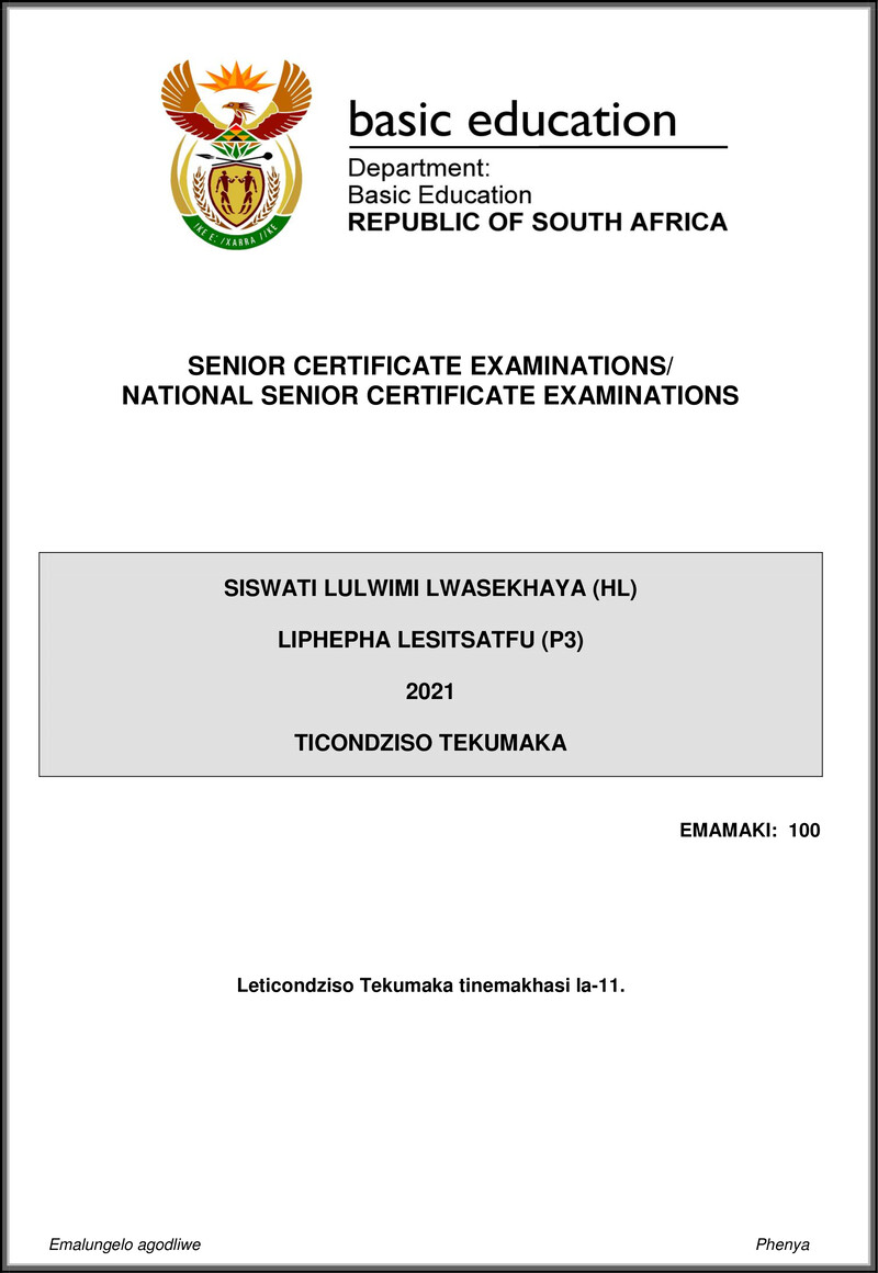 Grade 12 Siswati past paper 2021 – siswati hl p3 may june 2021 mg gr12